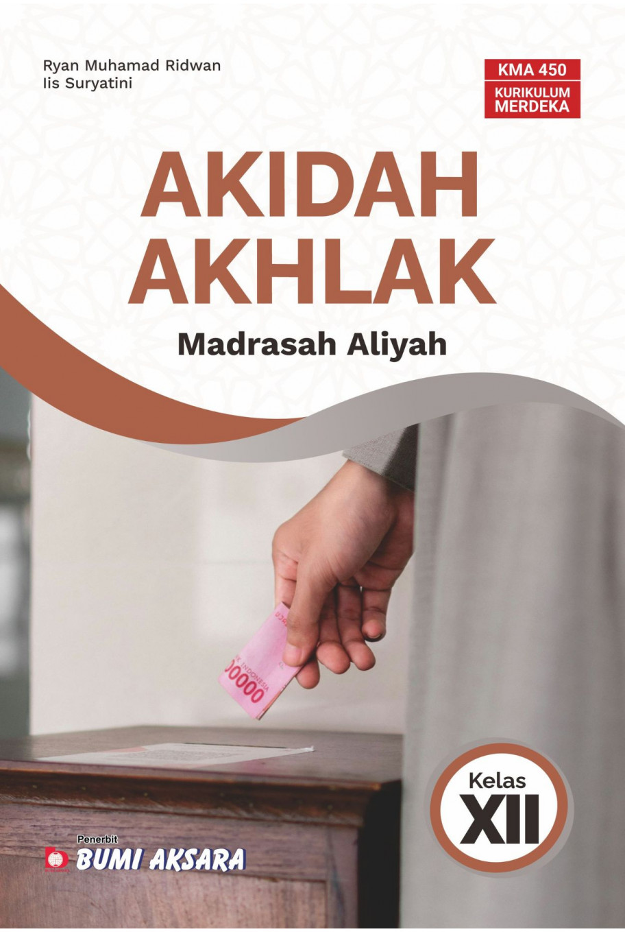 Akidah Akhlak Madrasah Aliyah Kelas XII